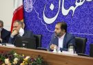 استاندار اصفهان: مدیران دستگاه های اجرایی با هرگونه کم‌کاری و سنگ‌اندازی کارمندان خود به شدت مقابله کنند